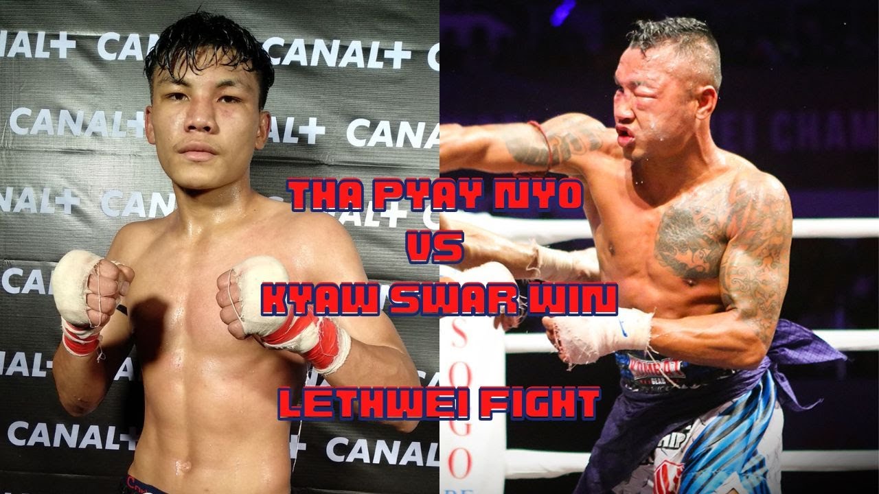 Tha Pyay Nyo vs Kyaw Swar Win - Lethwei Mania