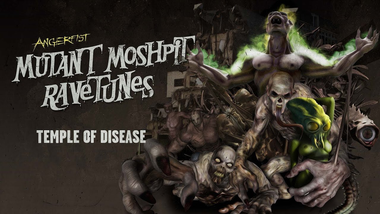 Angerfist - Temple Of Disease