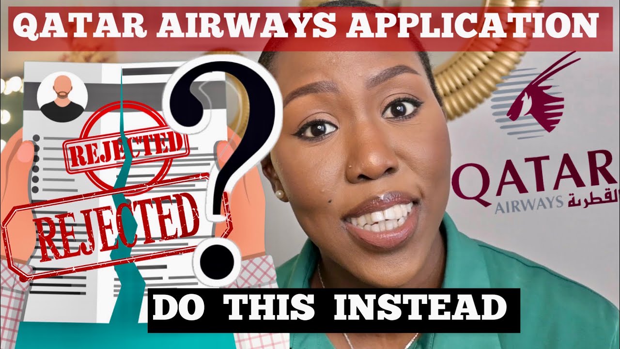 How To Apply For Qatar Airways Jobs After Being Rejected | Cabin Crew Jobs |Qatar Airways Jobs