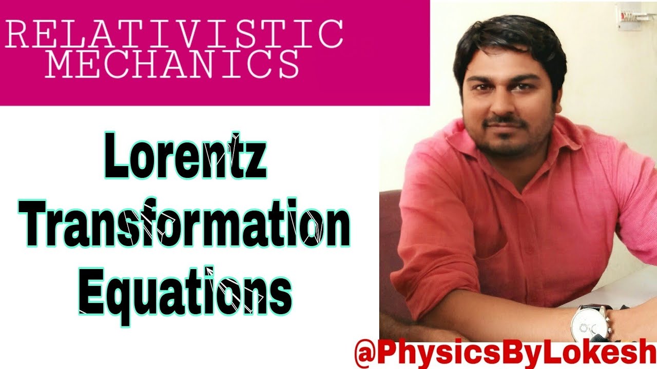 Lorentz Transformation Equation