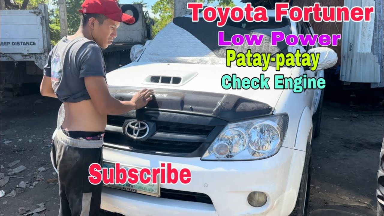 Toyota Fortuner Patay patay at Low Power how to Solve