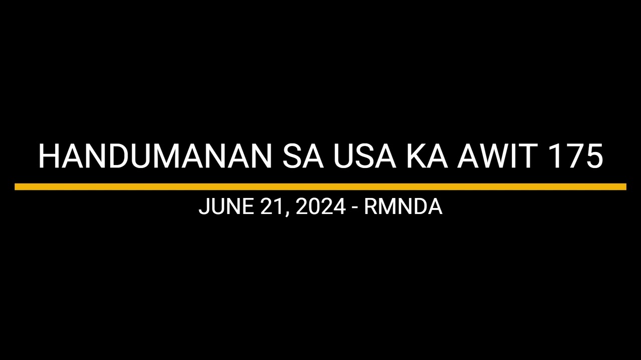 HANDUMANAN SA USA KA AWIT 175