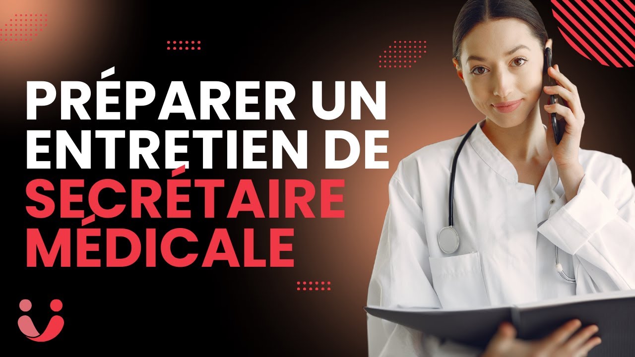 Préparer un entretien d'embauche secrétaire médicale