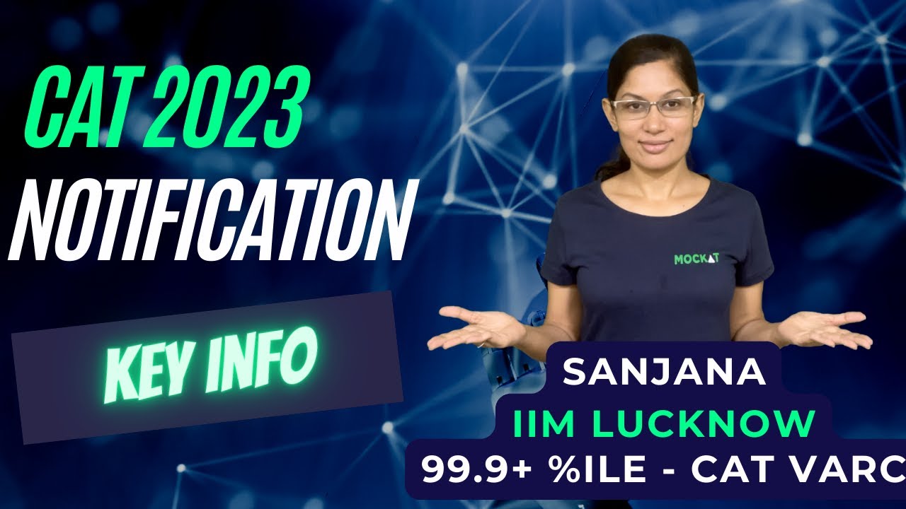 CAT 2023 Notification is out - Key info