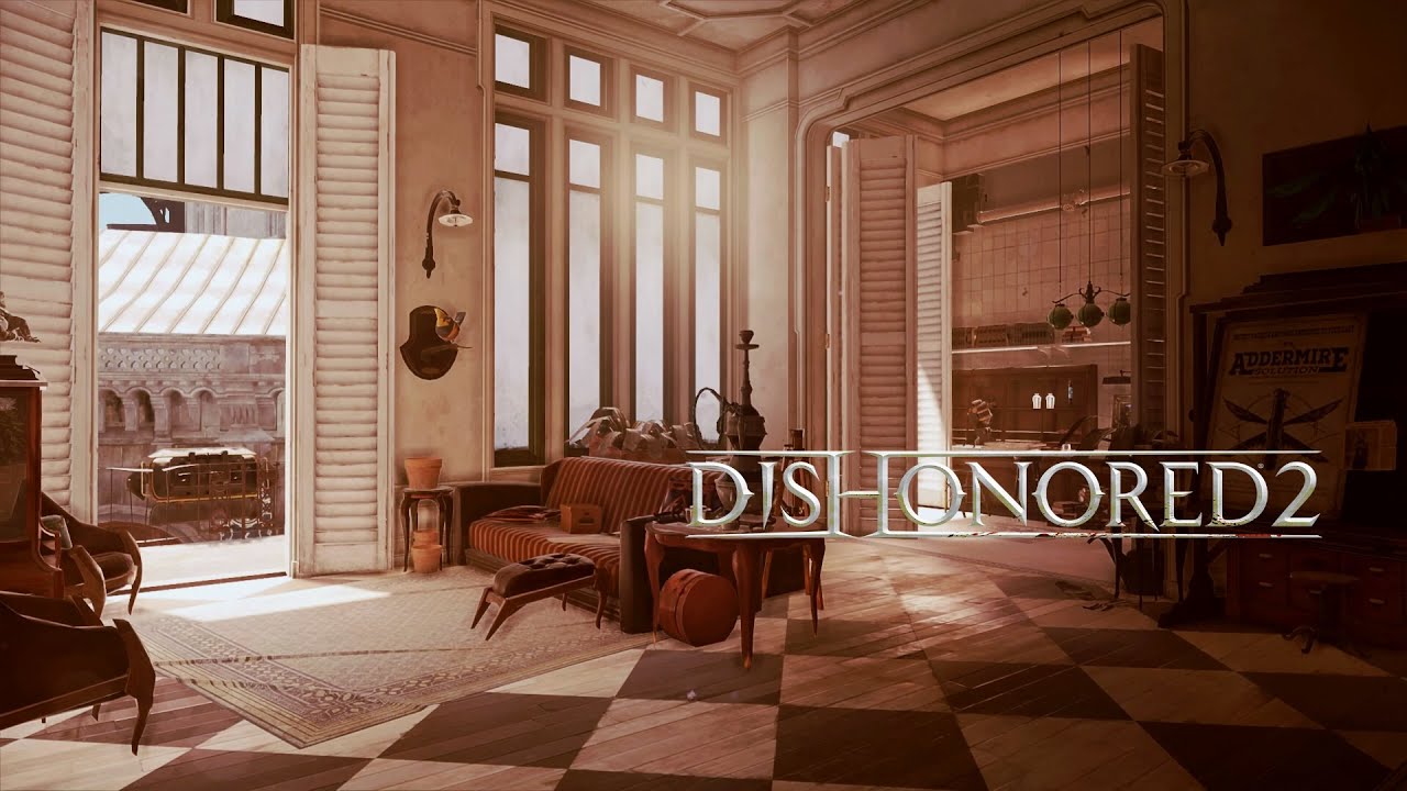 Hypatia’s Apartment // Dishonored 2 Ambience