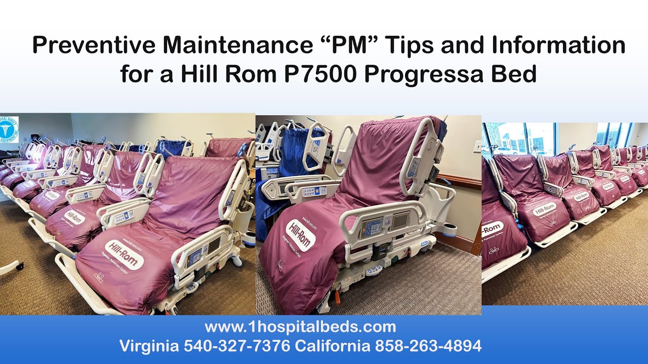 Hill Rom Progressa P7500 Bed Preventive Maintenance Overview Video 1