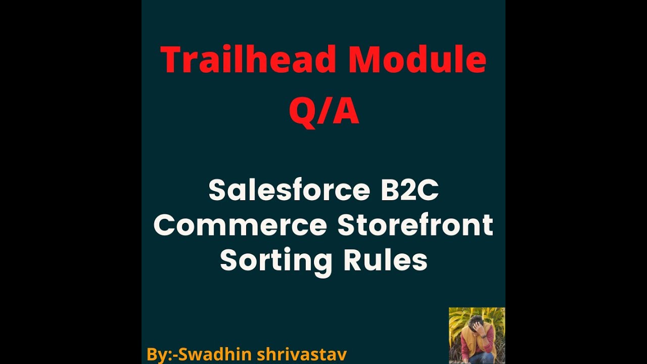 Salesforce B2C Commerce Storefront Sorting Rules