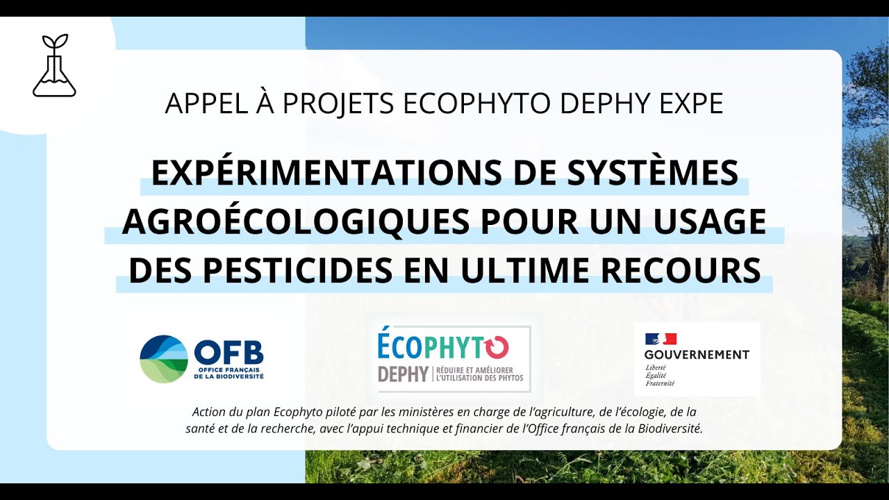 Webinaire de pr&eacute;sentation de l'Appel &agrave; projets Ecophyto DEPHY EXPE 3