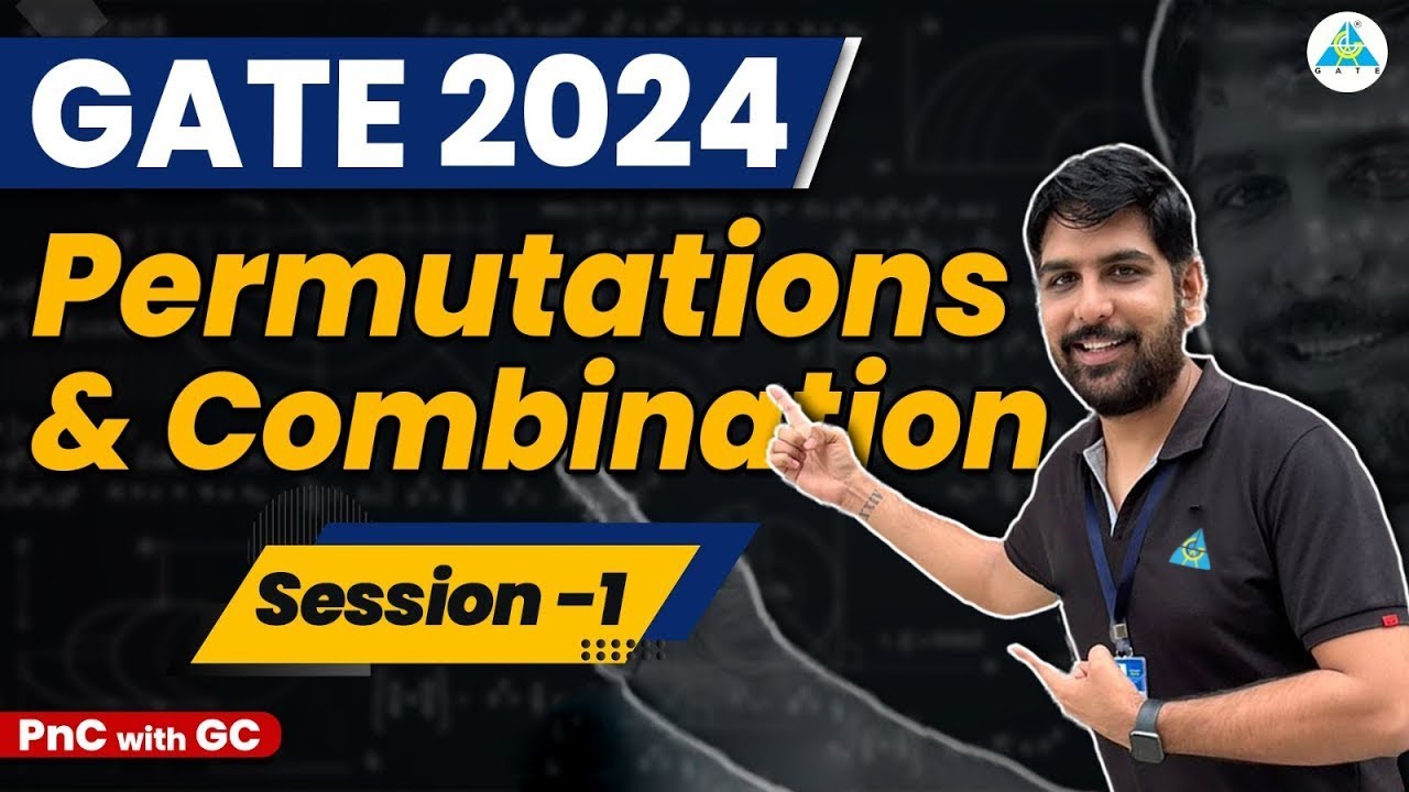L41 S01 Permutation & Combination  | GATE 2024 | PnC with #gc_sir #generalaptitude #gate_academy