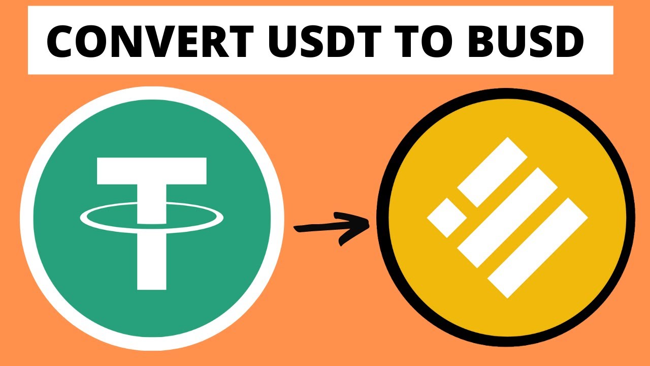 How to Convert USDT to BUSD on Binance