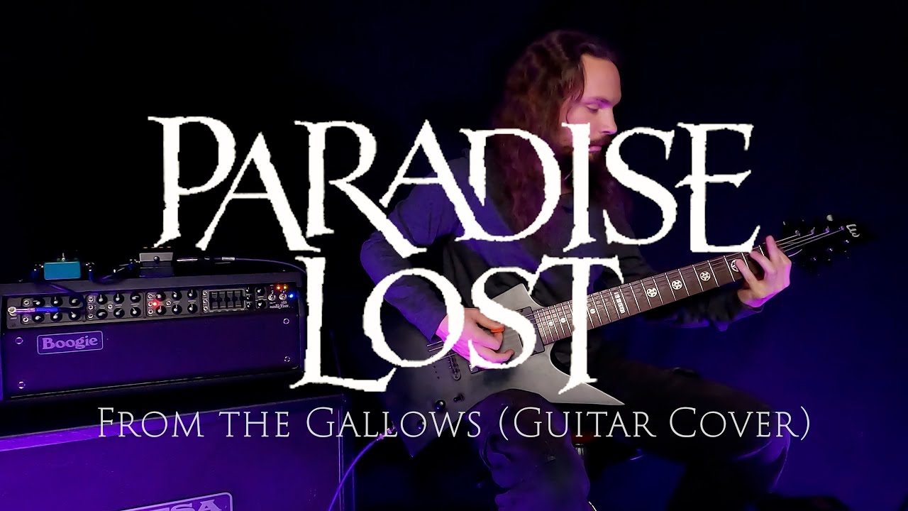 Paradise Lost - From the Gallows (Guitar Cover)