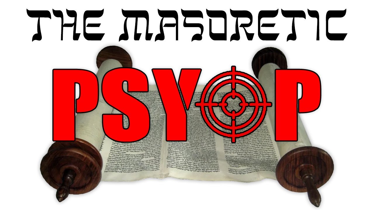 The Masoretic Psyop (Full Documentary)