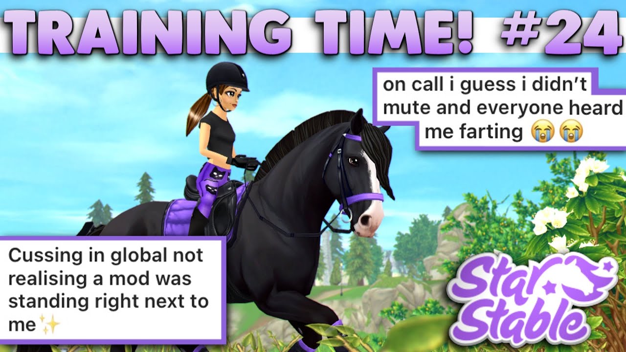 Star Stable Training Time! #24 - Your Embarrassing Stories 😳