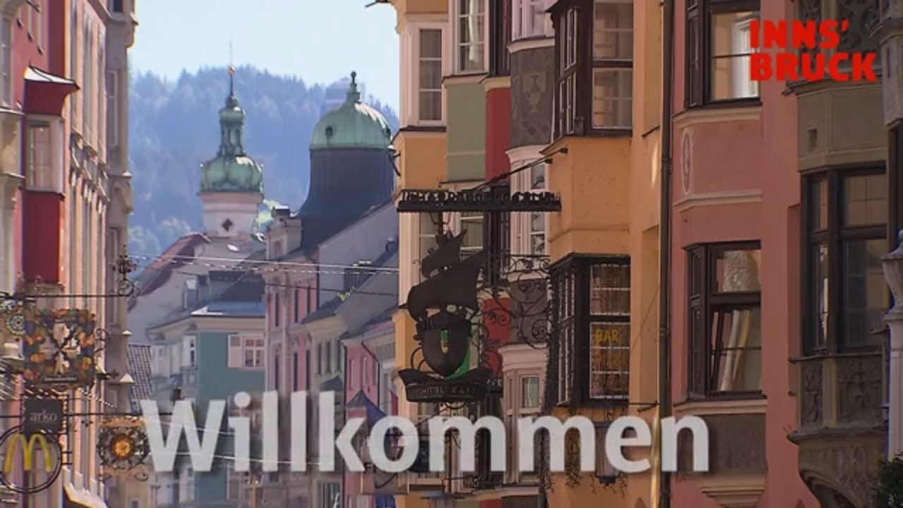 Welcome to Innsbruck! Willkommen in Innsbruck!