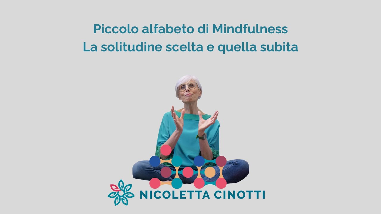 La solitudine scelta e quella subita