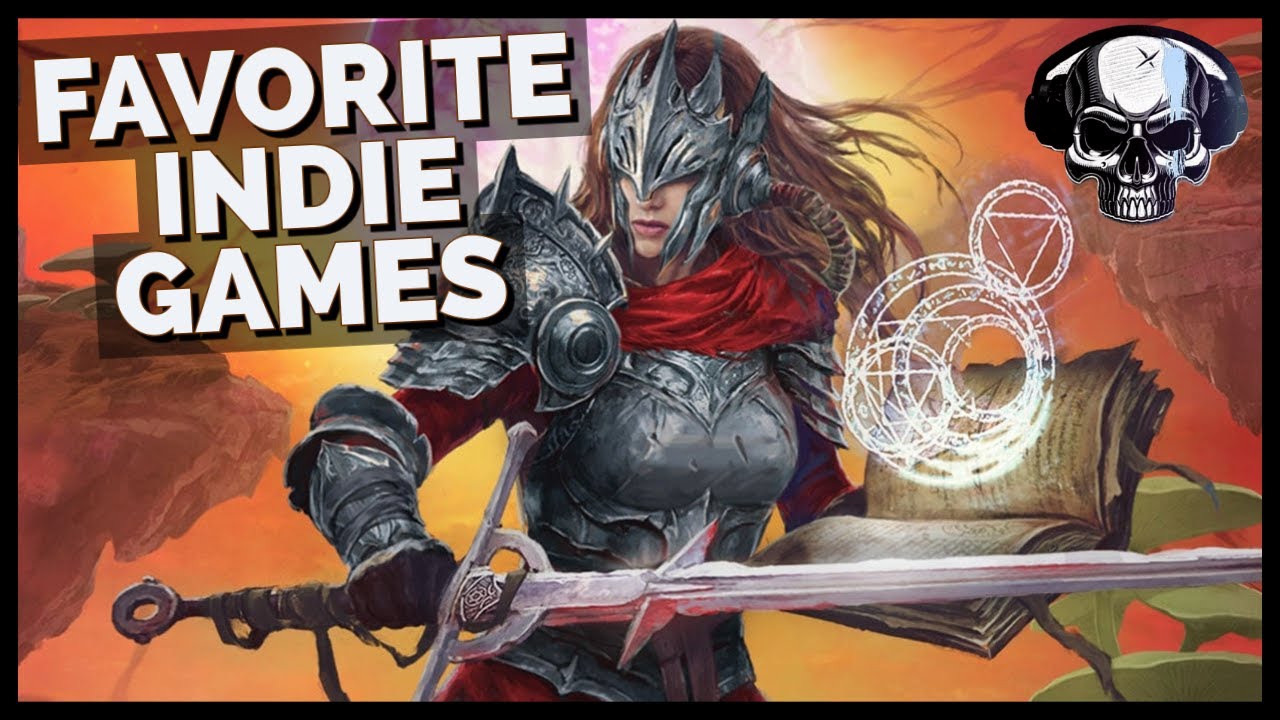 My Top 7 Favorite Indie Games