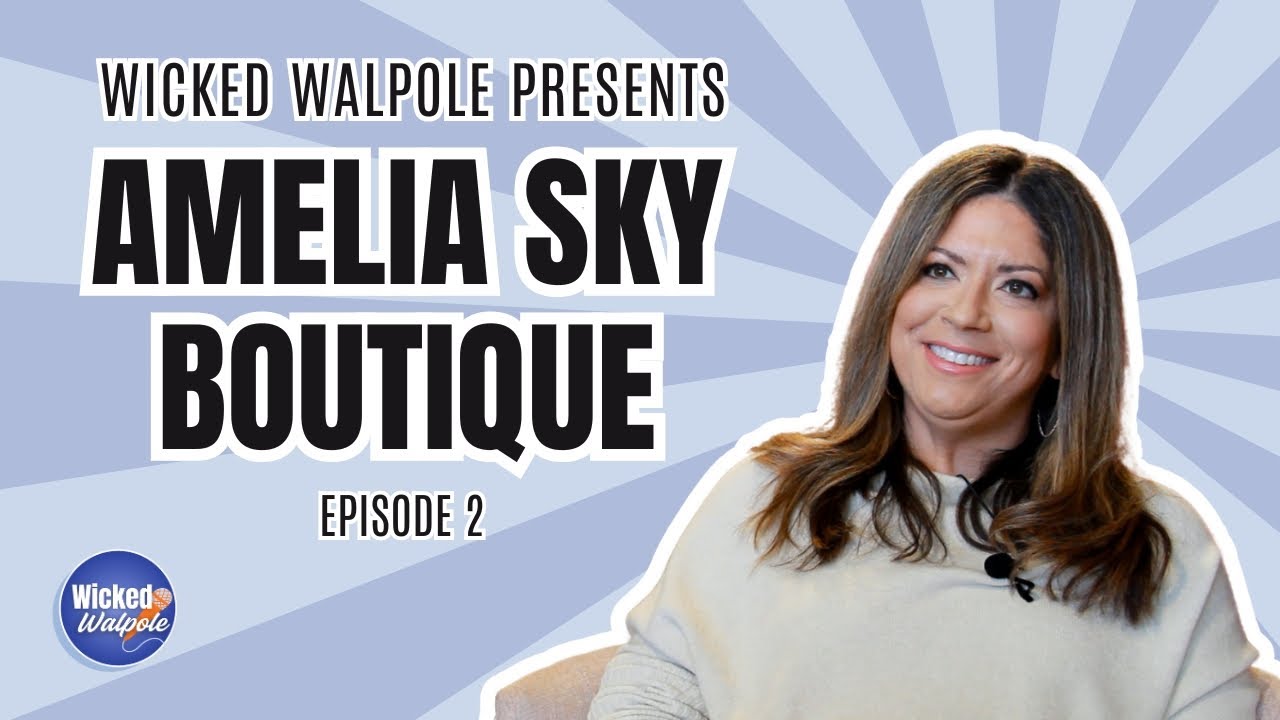 Wicked Walpole | Amelia Sky Boutique
