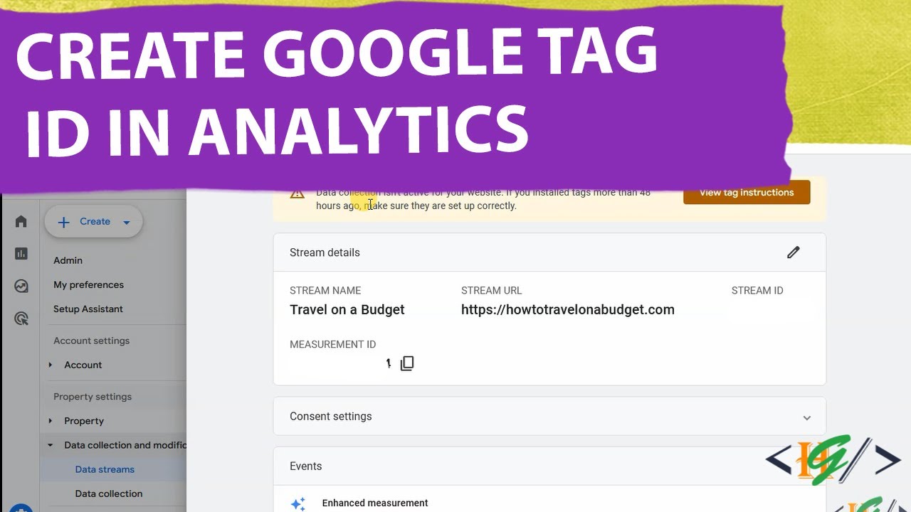 How to Generate Google Tag ID for Website in Google Analytics |  Website Data Collection