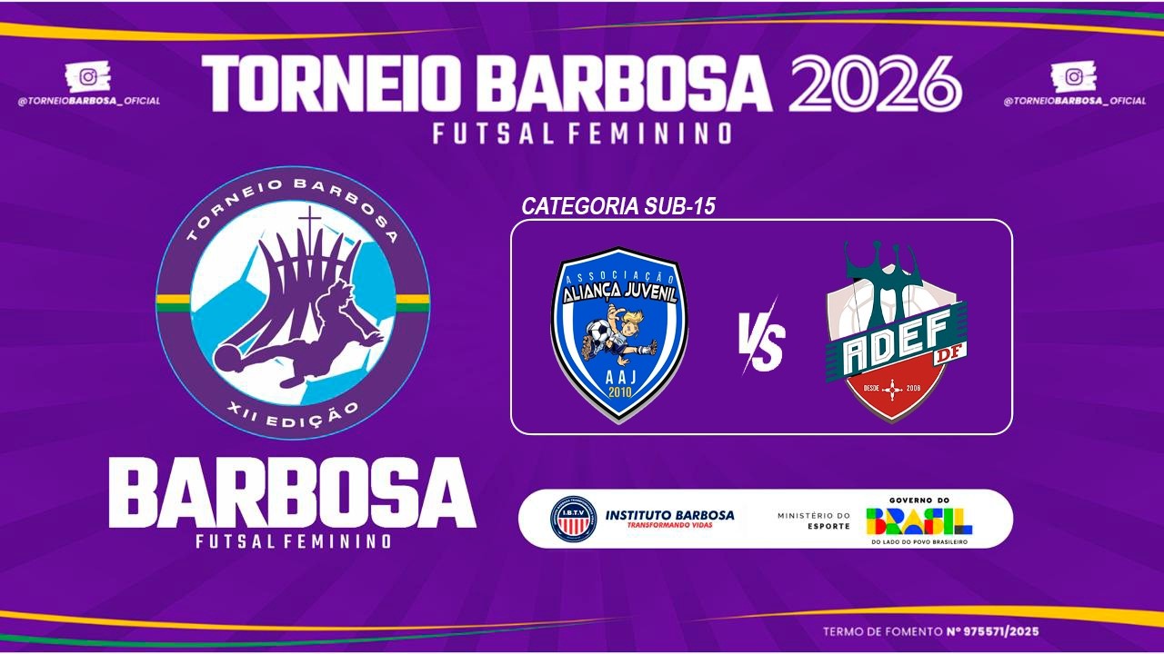 ALIANÇA JUVENIL X ADEF - TORNEIO BARBOSA 2026 - XII EDIÇÃO