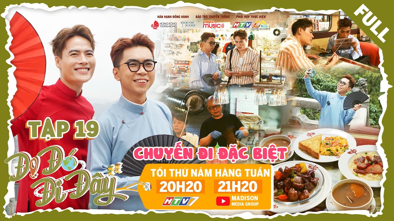 Đi Đó Đi Đây | Tập 19: Võ Tấn Phát, Minh Dự tung bay TÀ ÁO DÀI trên đỉnh núi THÁI BÌNH Hồng Kông