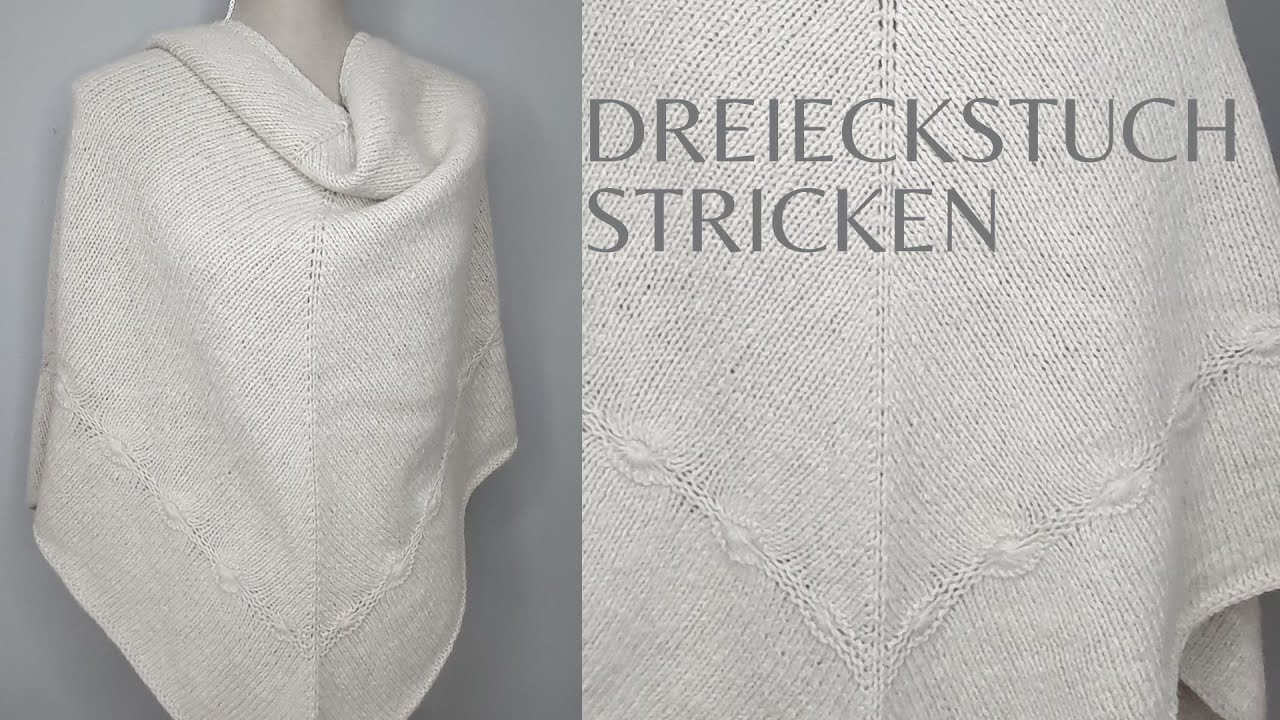 KUSCHELIGES DREIECKSTUCH STRICKEN | @barywoll