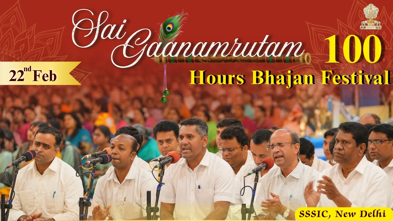 Sai Gaanamrutam | Prasanthi Mandir Bhajan Group | 100 Hours Bhajans | Feb 22nd 2026 | SSSIC, Delhi