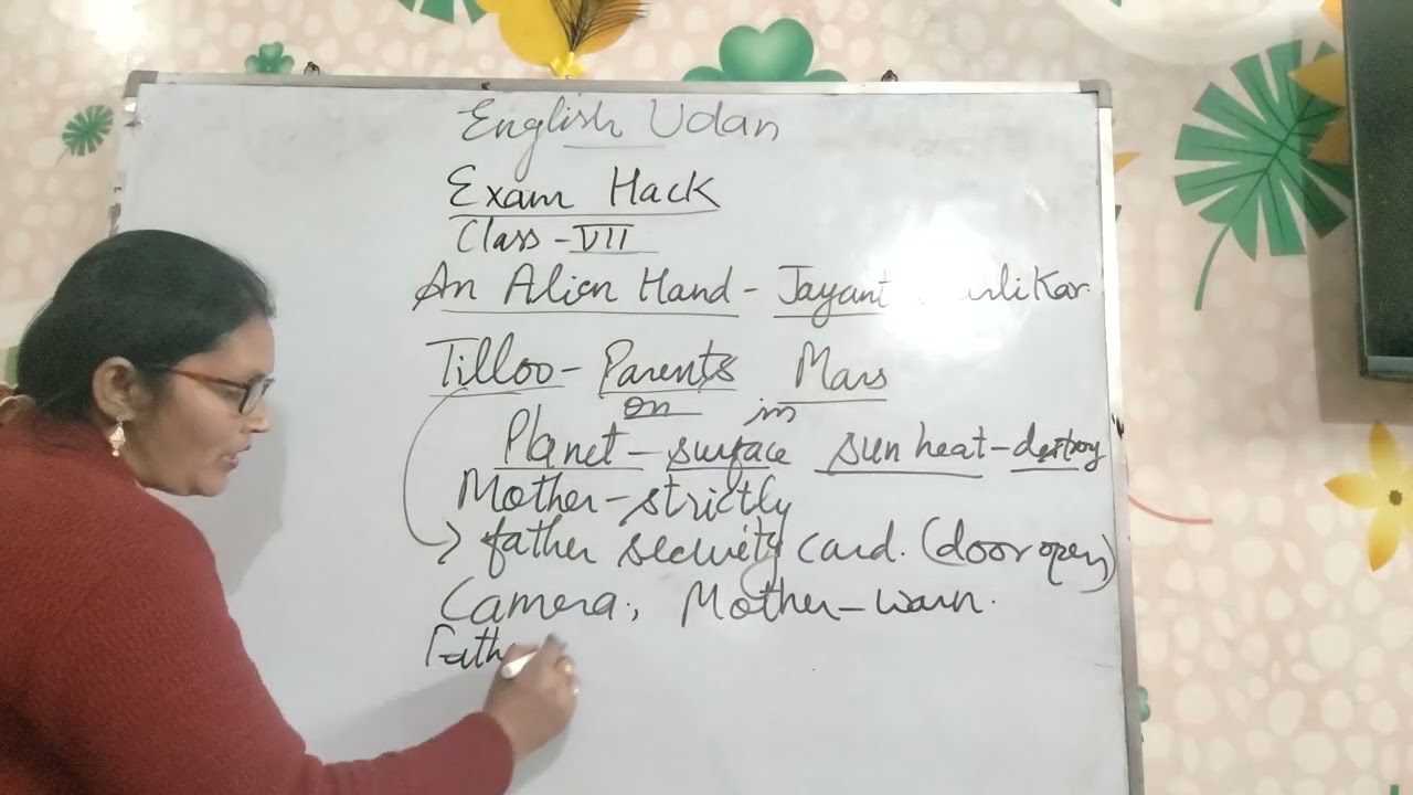 Cbse english class VII Ch An Alien Hand easy explanation