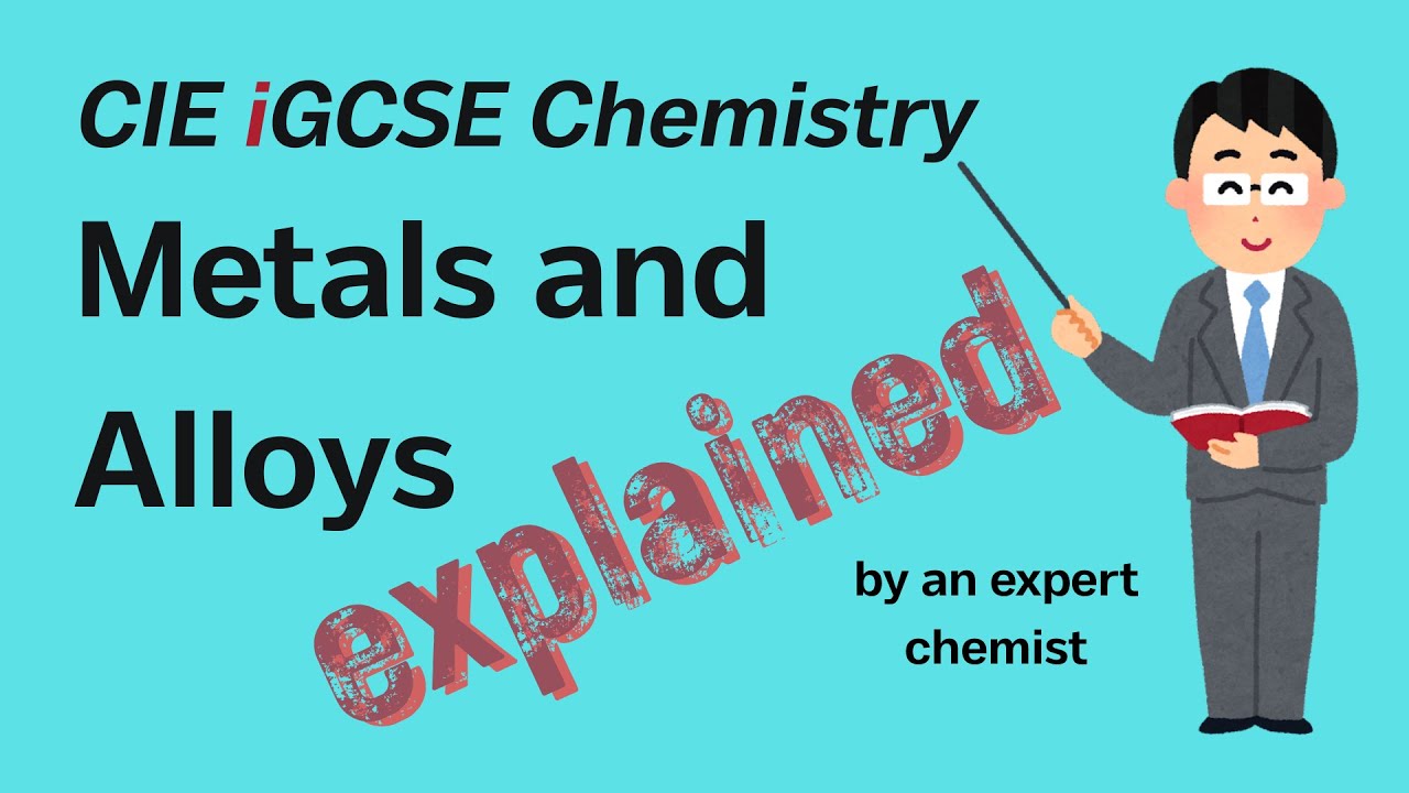 Металлы и сплавы, их свойства и применение | Cambridge iGCSE Chemistry 9.(1, 2, 3)