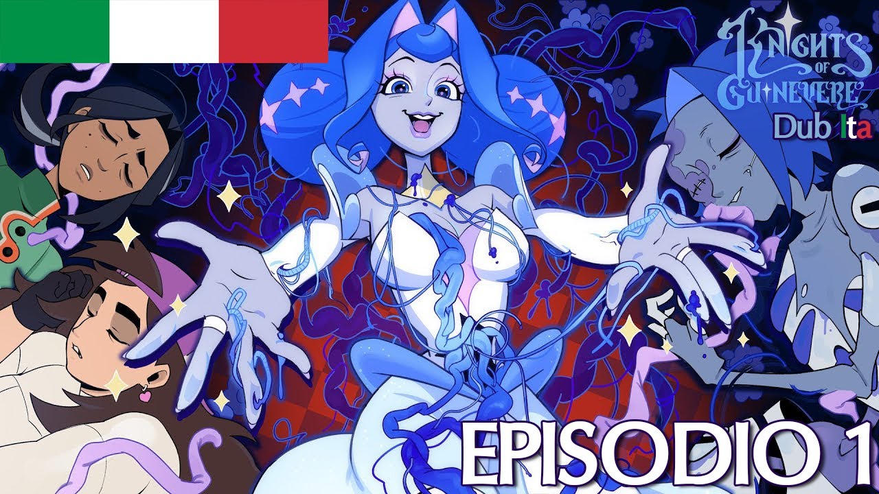 KNIGHTS OF GUINEVERE DUB ITA: EPISODIO 1 PILOTA - N&N - ORIGINAL BY: GLITCH
