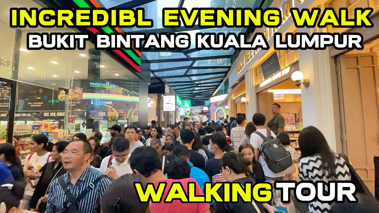 What's Going On With All These People Here? Bukit Bintang Kuala Lumpur 🇲🇾🚶‍♀️Walking Tour 2025
