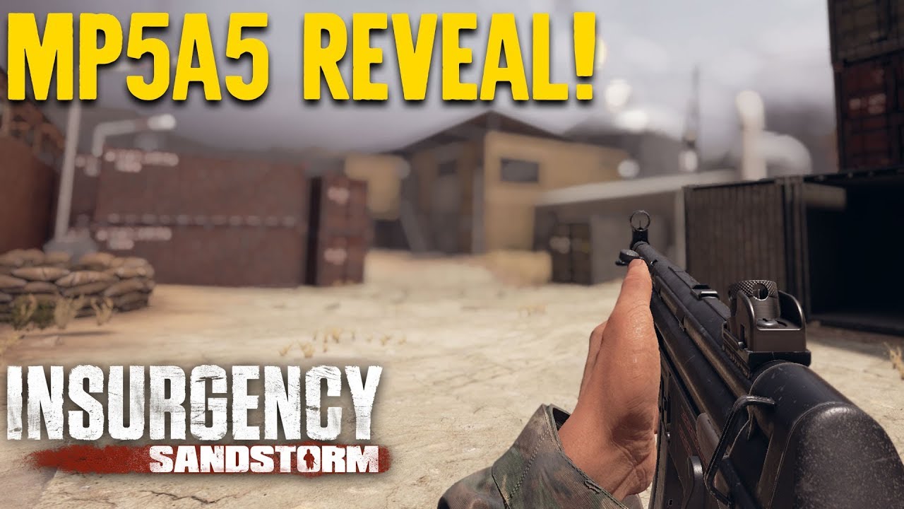 Introducing the MP5A5 - Insurgency: Sandstorm