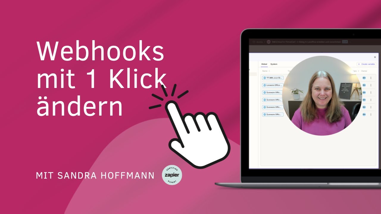 So passe ich 15 Webhooks mit nur einem Klick an – mein Workflow mit Zapier Variablen