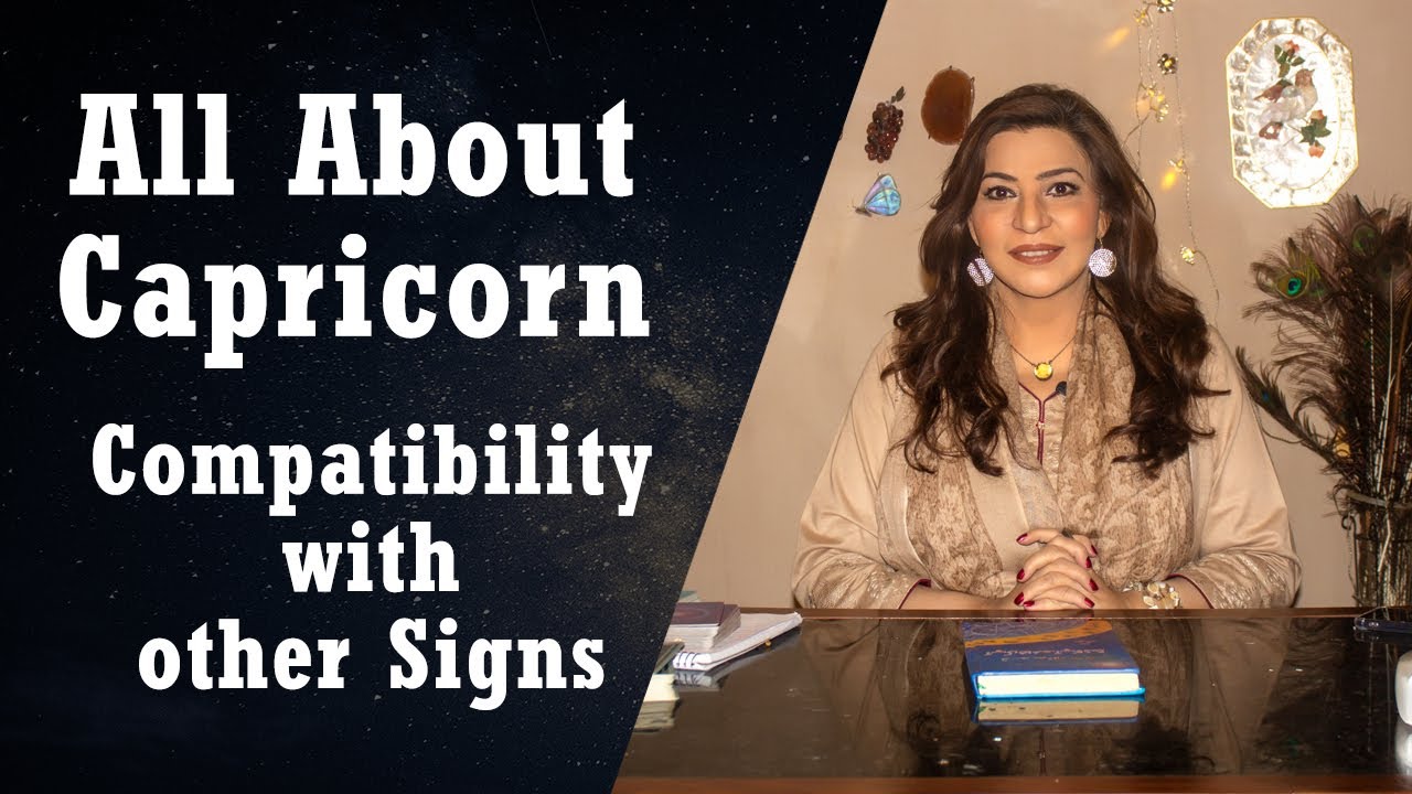 All About Capricorn Compatibility with other Signs