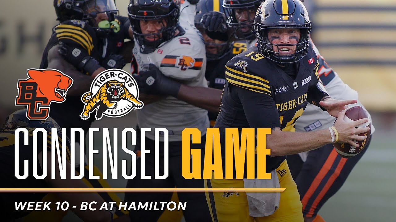 CONDENSED GAME | Hamilton Tiger-Cats vs BC Lions | Week 10 (07/08/25)