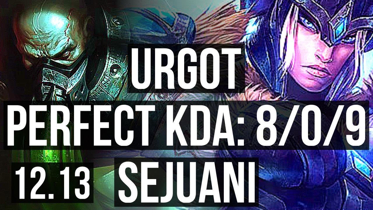 URGOT vs SEJU (TOP) | 8/0/9, Rank 5 Urgot, Legendary, 400+ games | KR Master | 12.13