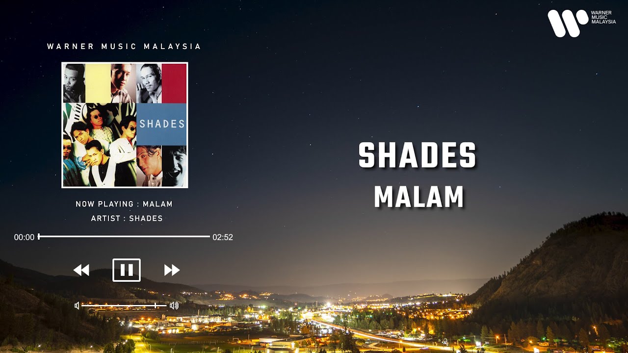 Shades - Malam (Lirik Video)