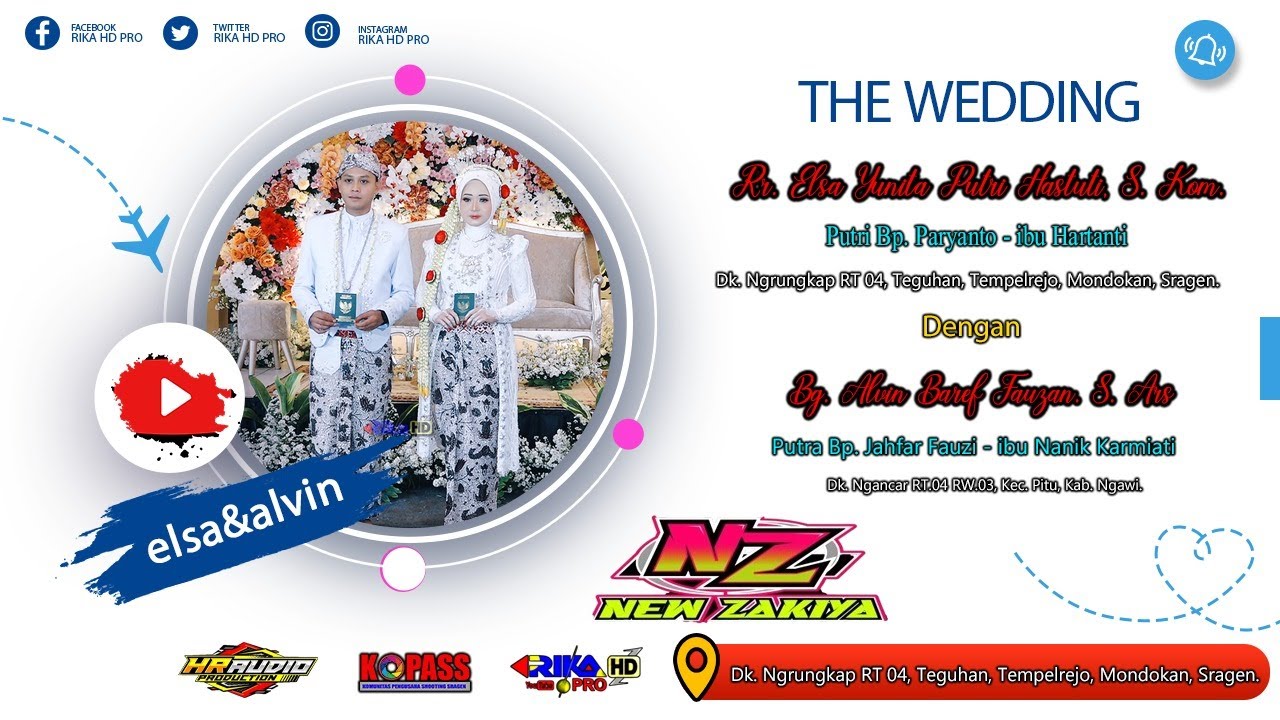 🔴LIVE 2 wedding Elsa Yunita Putri Hastuti, S.I.Kom.& Alvin Baref Fauzan. S. Ars🎼 New zakiya🔊Hr Audio