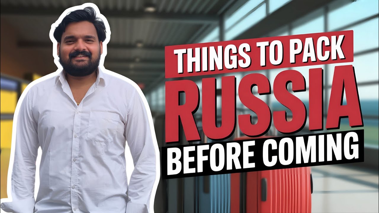 ✅ Things to Pack Before Coming to Russia for MBBS🇷🇺 | Complete Guide for Students