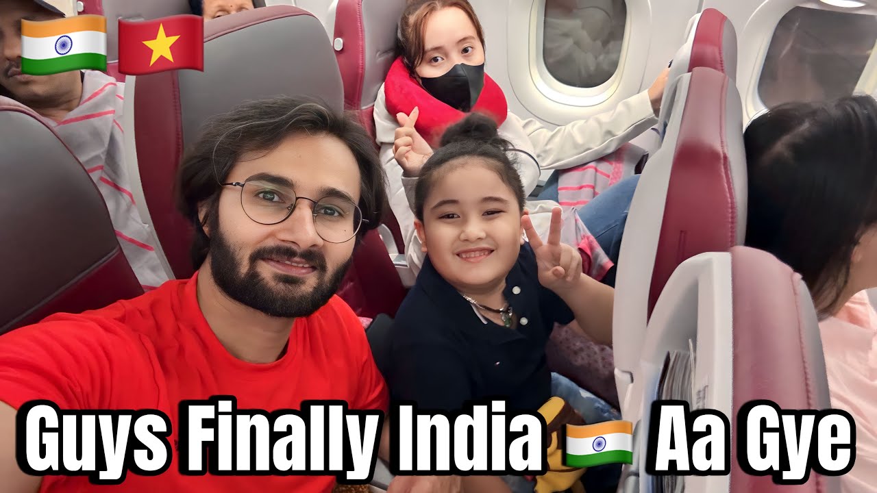 Finally India 🇮🇳 Aa Gye | India 🇮🇳 Vietnam 🇻🇳 Couple 😍