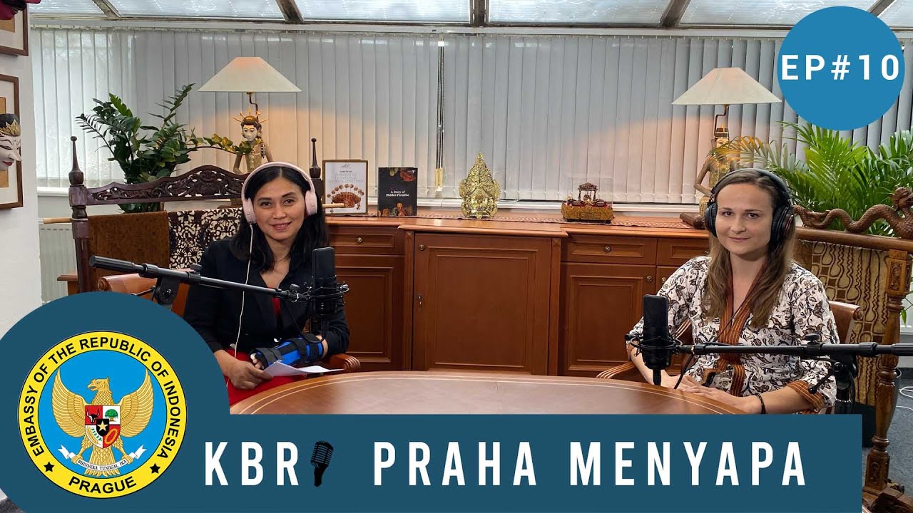 KBRI Menyapa: Pengalaman Seru Blogger Ceko di Indonesia | KBRI Praha Podcast #10