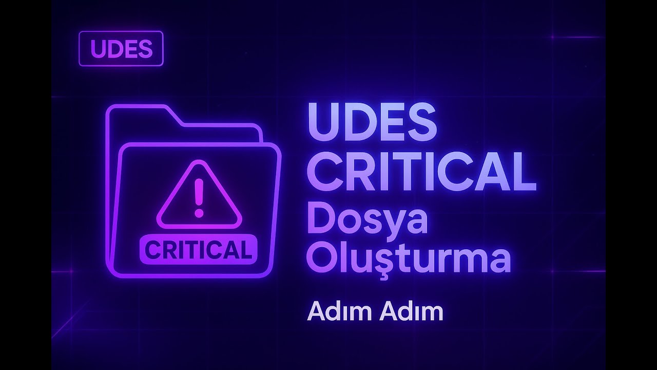 Udes Critical Dosya Oluşturma | VIP Sınırsız