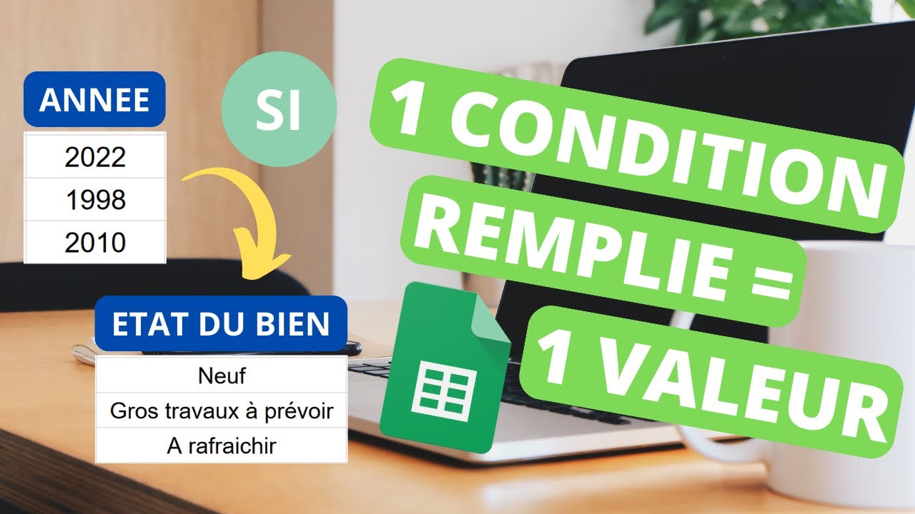 SI à conditions multiples - Google Sheets