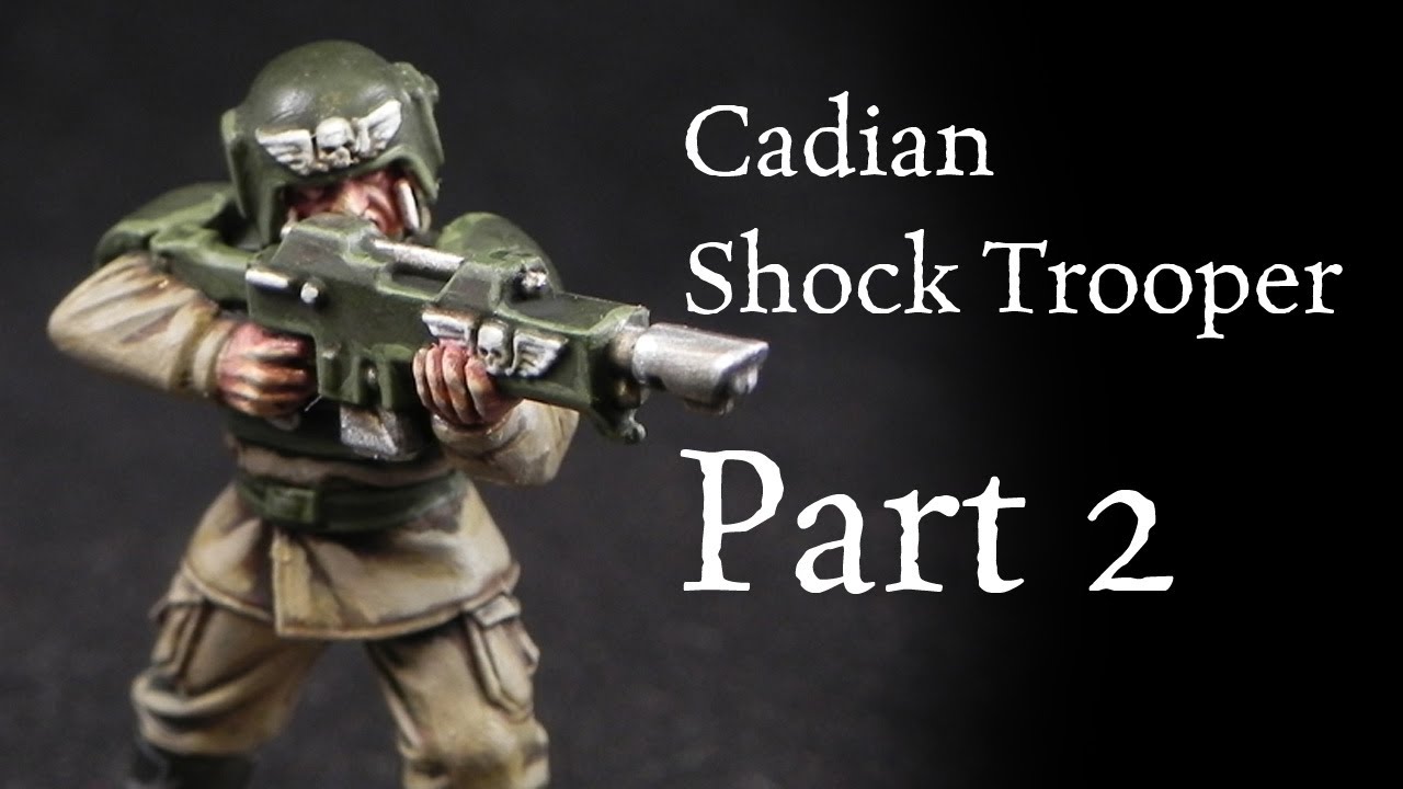 How to paint Imperial Guard Cadian Shock Troopers pt.2 (Astra Militarum)