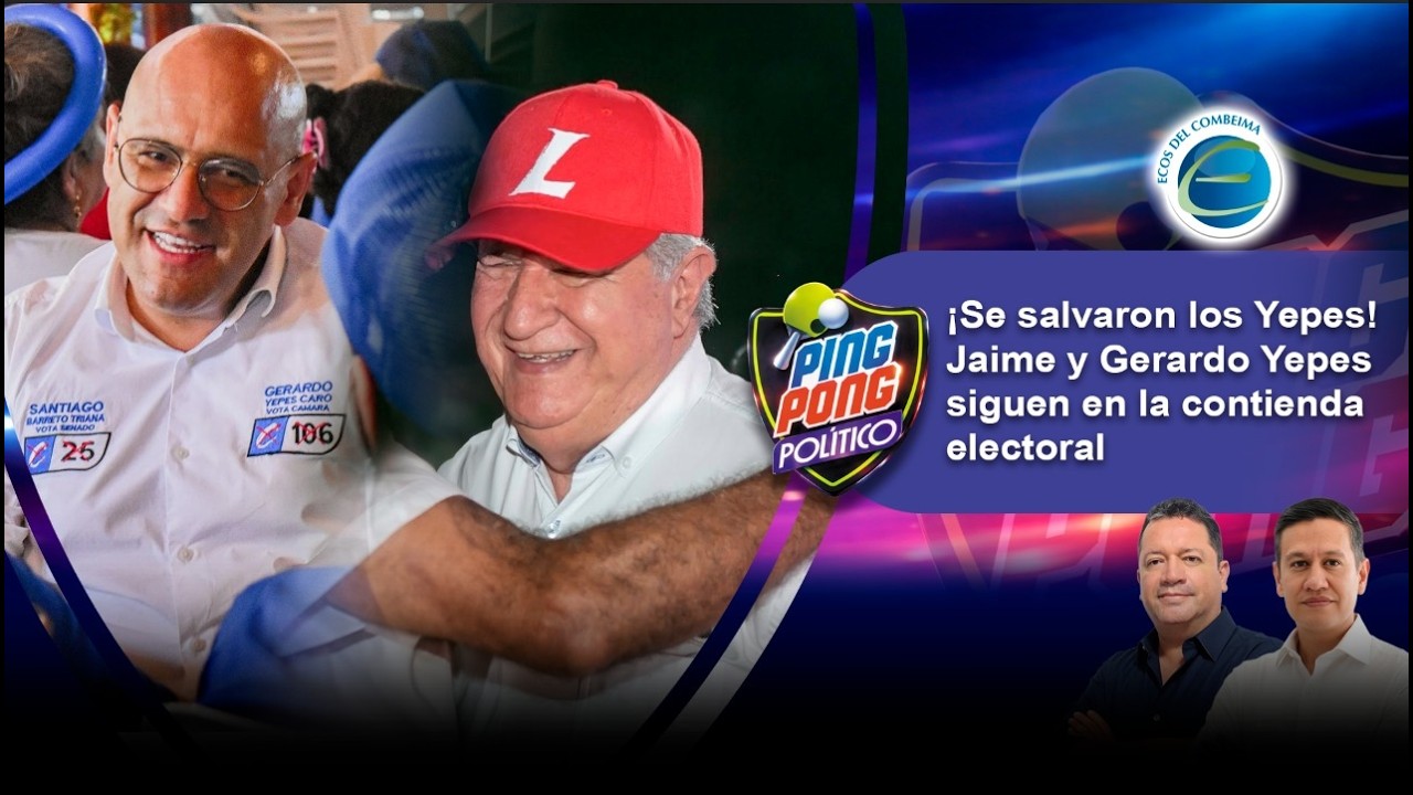 #PingPongPolítico  🏓 ¡Se salvaron los Yepes! Jaime y Gerardo Yepes siguen en la contienda electoral