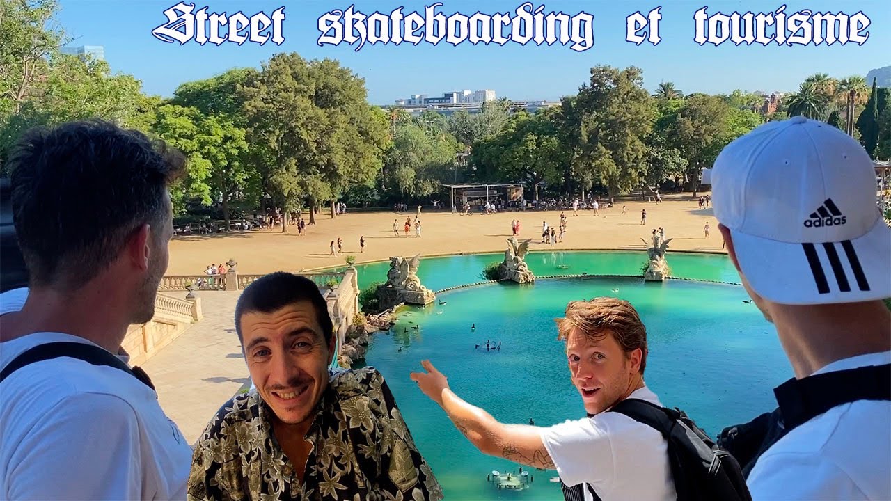 Skateboarding Vlog, STREET, et Tourisme à Barcelona Partie 1/2 ❤️