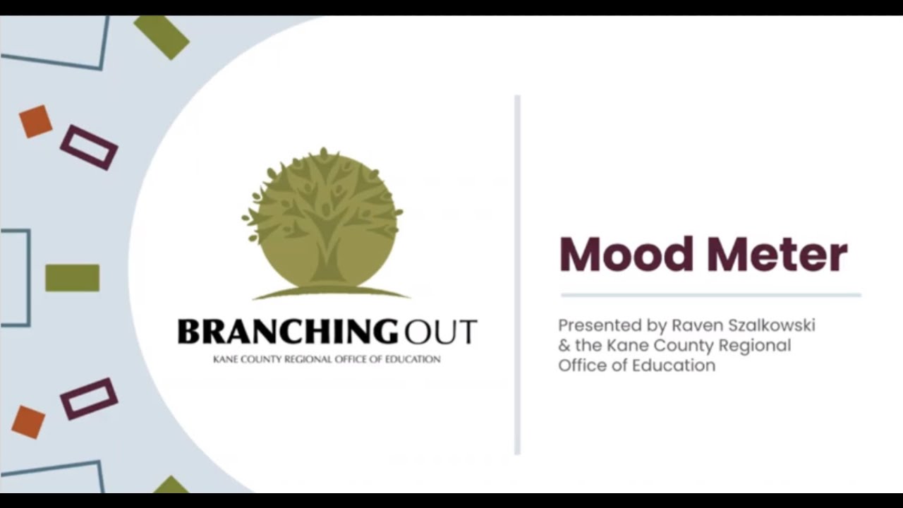 Branching Out:  Mood Meter