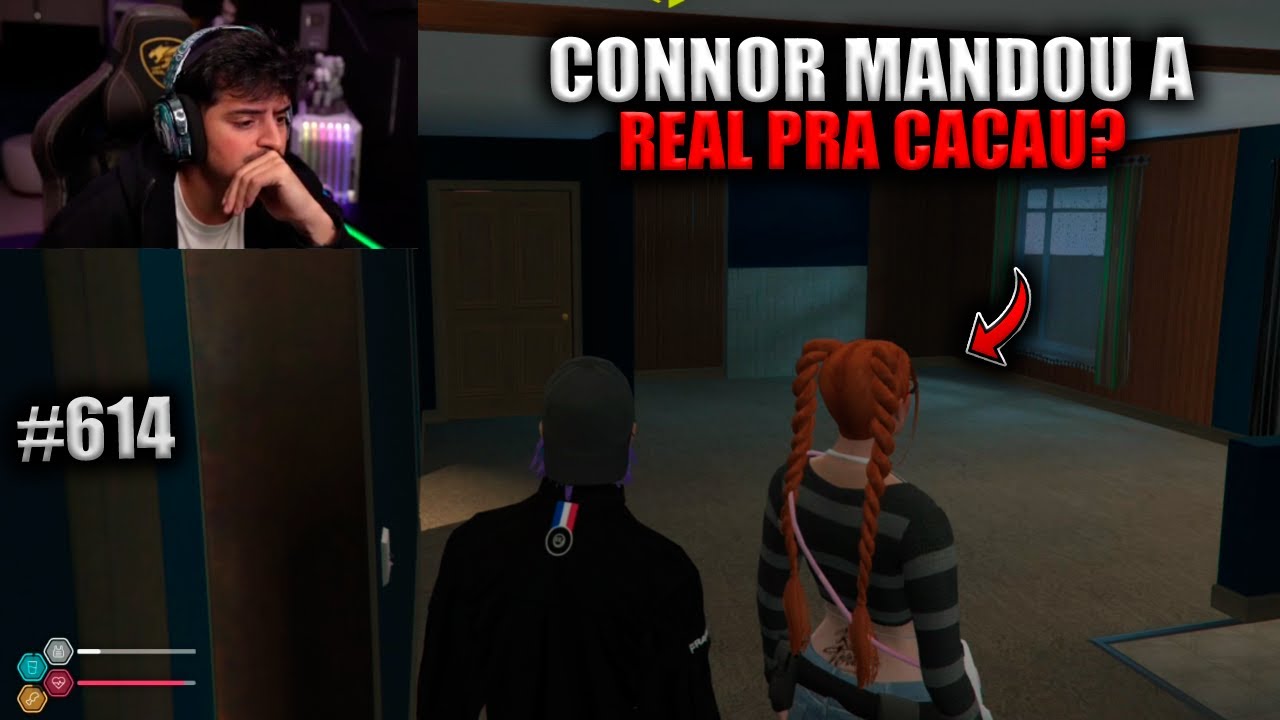 CONNOR MANDOU A REAL PRA CACAU? EP 614