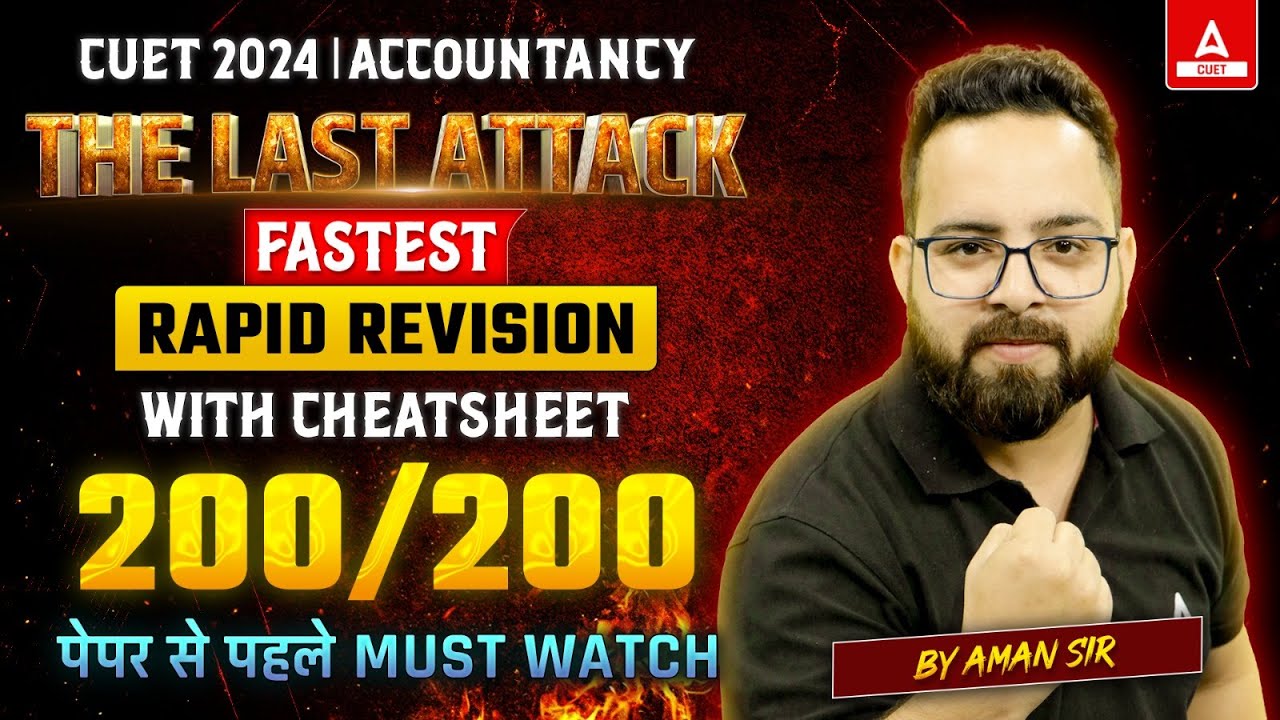 CUET 2024 Accountancy 🔴Live Rapid Revision With CHEATSHEET | 200/200 💪
