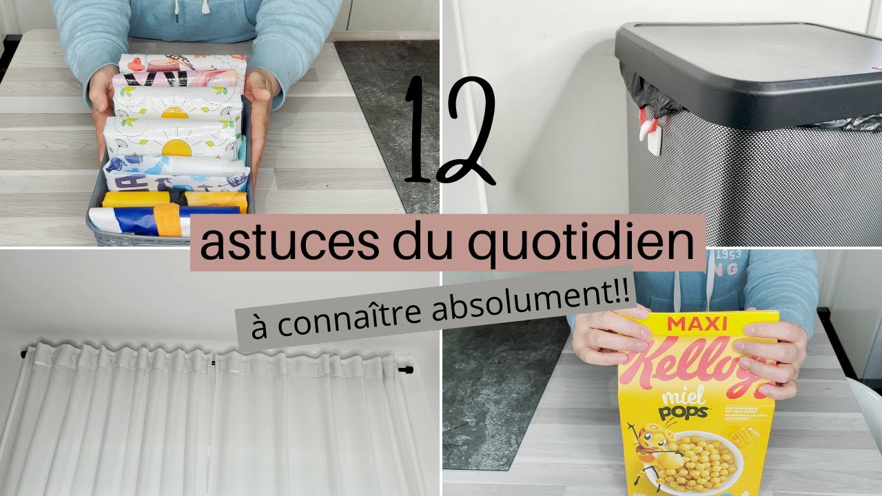 12 ASTUCES DU QUOTIDIEN À SAVOIR ABSOLUMENT!!! ORGANISATION/RANGEMENT