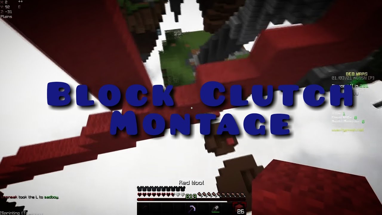 Block Clutch / Bed break Montage